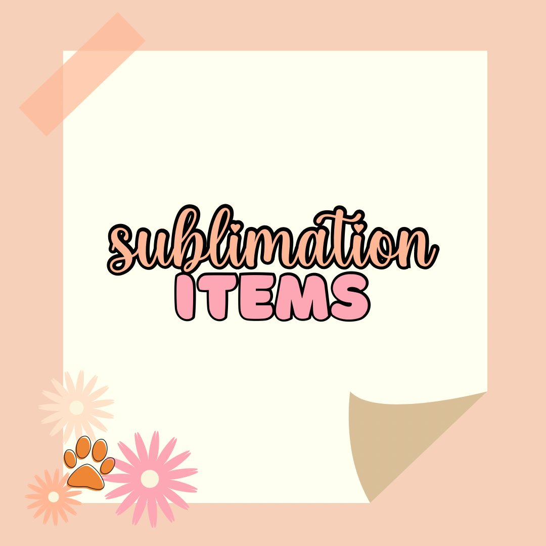 Sublimation Items – Autumn's Adorables